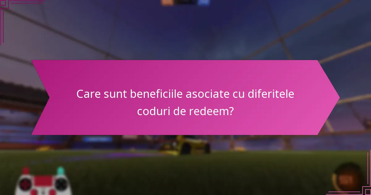 Ce regiuni au coduri de redeem specifice pentru Rocket League?