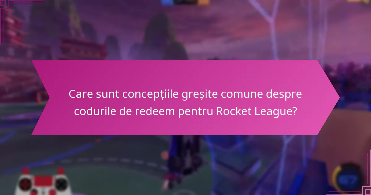 Cum pot să folosesc un cod Rocket League?