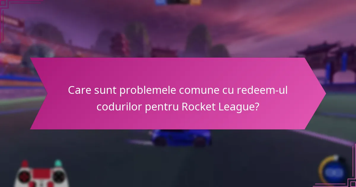 Unde pot găsi coduri de redeem pentru Rocket League de încredere?