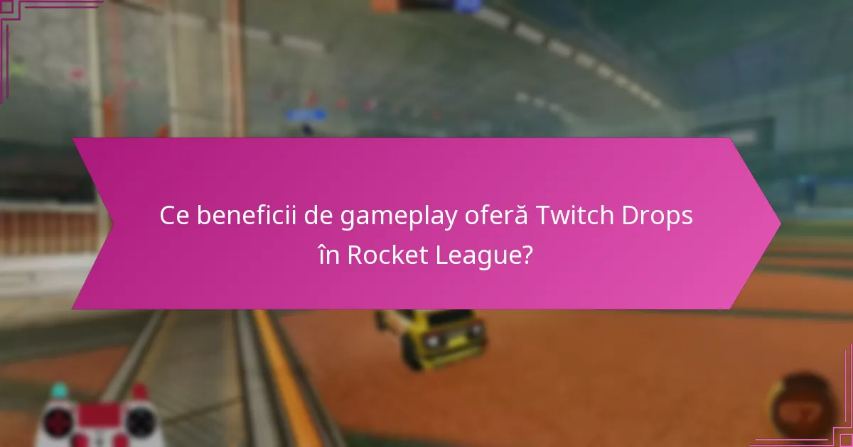 Cum pot jucătorii să folosească eficient articolele obținute din Twitch Drops?