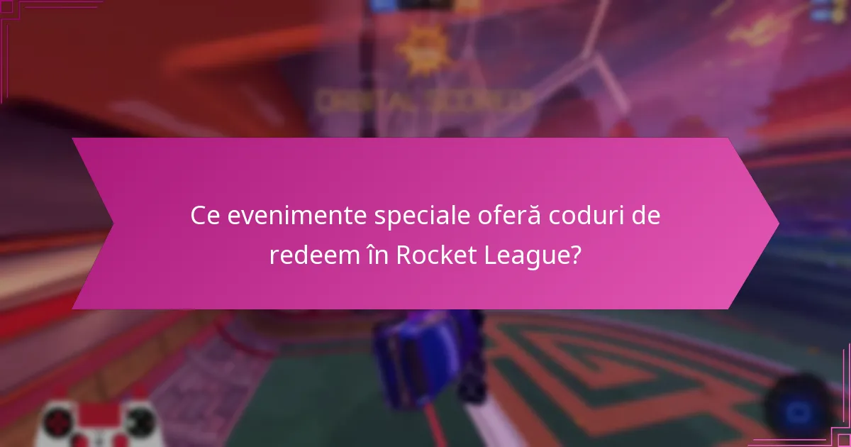 Cum să folosești codurile Rocket League?