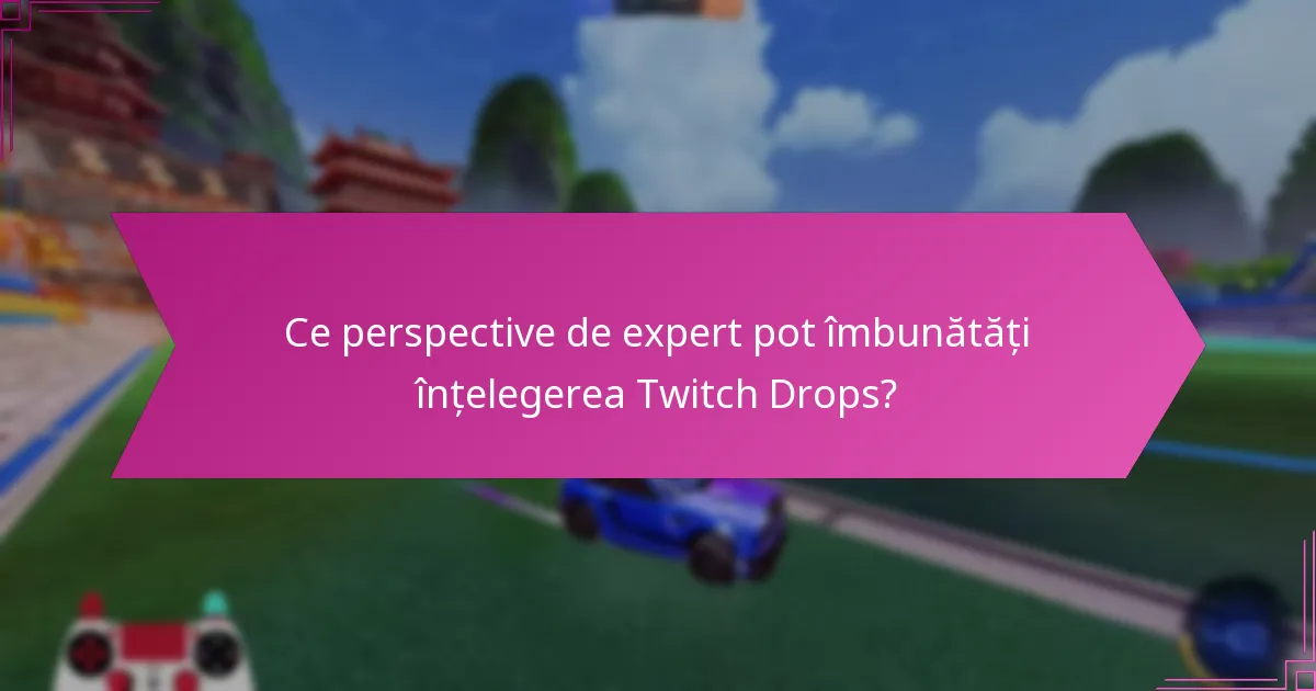 Cum pot spectatorii să-și maximizeze șansele de a primi Twitch Drops?