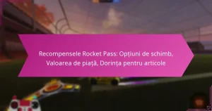 Read more about the article Recompensele Rocket Pass: Opțiuni de schimb, Valoarea de piață, Dorința pentru articole