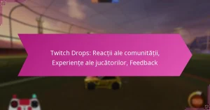 Read more about the article Twitch Drops: Reacții ale comunității, Experiențe ale jucătorilor, Feedback